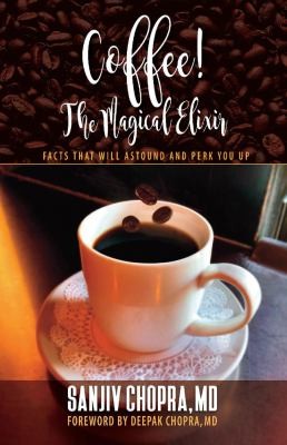 Cover of Coffee the Magical Elixir